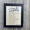 A Time For Everything Sign - Ecclesiastes 3:1-8
