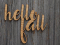 Hello Fall Sign